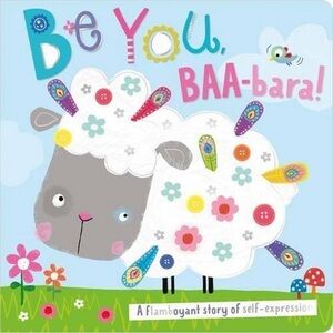 Be You BAA-bara! - by Tim Bugbird (Hardcover) / BRAND NEW